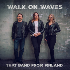 Walk on Waves