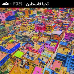 FSR x Moods Magique – Mix 01: تحيا فلسطين