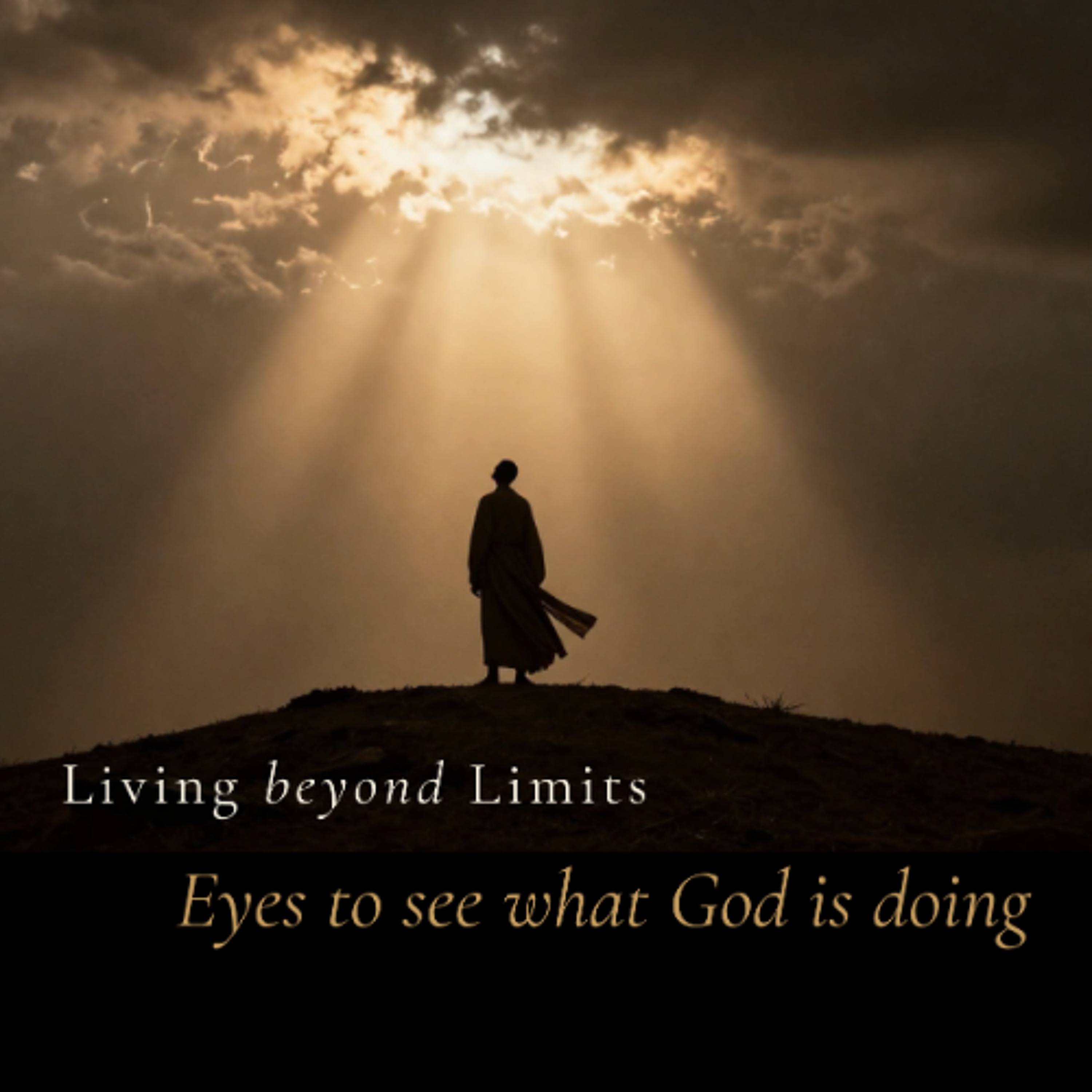26/06/28 | Eyes to See What God Is Doing | Dave Schnitter episode artwork