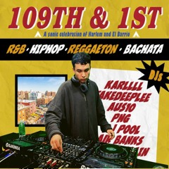 22 - 09 - 10 Karllll Pres. 109th & 1st - AUS10
