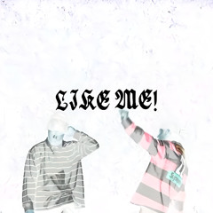 Like Me