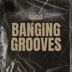 Banging Grooves [Free DL]
