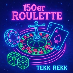 150er Roulette