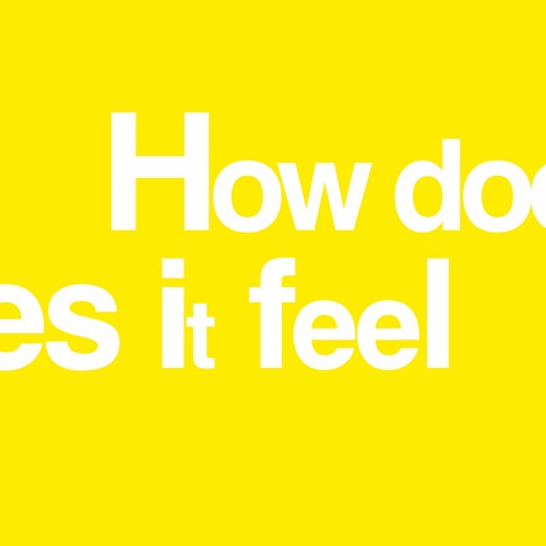 how does it feel