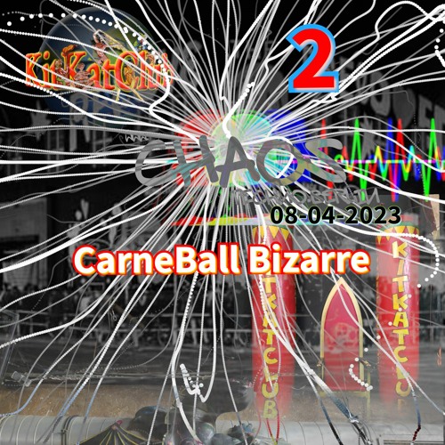 08-04-2023 - KitKatClub Berlin # 2/2 # "CARNEBALL BIZARRE" - CHAOS Techno.Berlin