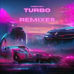 TURBO FURY - TURBO (ZEROlav remix)
