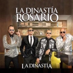 La Dinastía Hermanos  Rosario