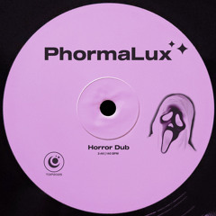 PhormaLux - Horror Dub (Free Download)