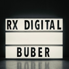 Büber @ RX Digital