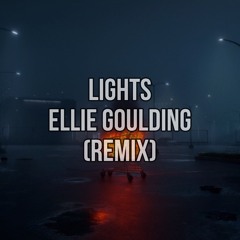 Lights - Ellie Goulding (WITCH HOUSE  REMIX)