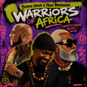 Warriors of Africa (DandyLisbon Remix)