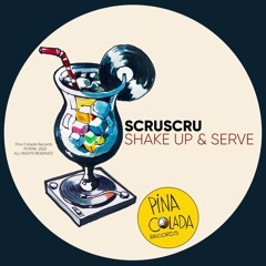 Scruscru - Shake Up & Serve