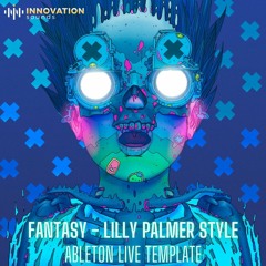 Fantasy - Lilly Palmer Style Ableton 11 Techno Template