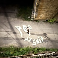 Pop my shit (Ft. stein2high)(Prod. Mattsen Steele)