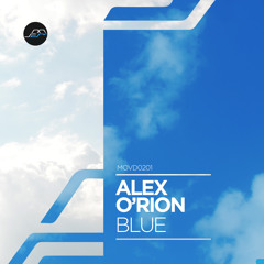 PREMIERE: Alex O'Rion- Blue (Original Mix) [Movement Recordings]