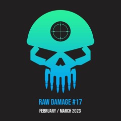 Raw Damage #17 | Rawstyle Mix February / March 2023