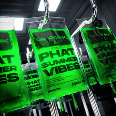Dr Donk - Phat Summer Vibes