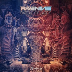 Rave Nine - Battle of Gods | OUT NOW on Digital Om!