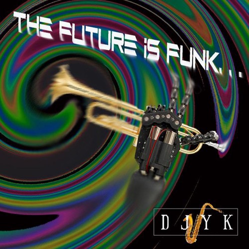The Future Is Funk