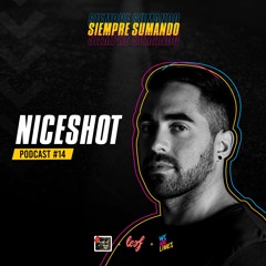 NICESHOT | | SIEMPRE SUMANDO