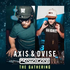 ProtoCode Presents: The Gathering - AXIS & DVISE Promo Mix