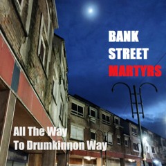 All The Way To Drumkinnon Bay