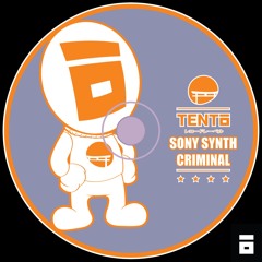 Sony Synth - Criminal (Original Mix)