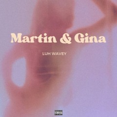 Martin & Gina