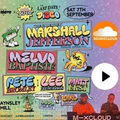 Pete Bromley B2B Lee Fredericks - Blue Collar Disco 7/9/24 with Marshall Jefferson & Melvo Baptiste