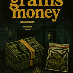 Grams Money (Kid Brrr)