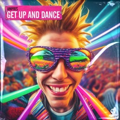 Get Up And Dance