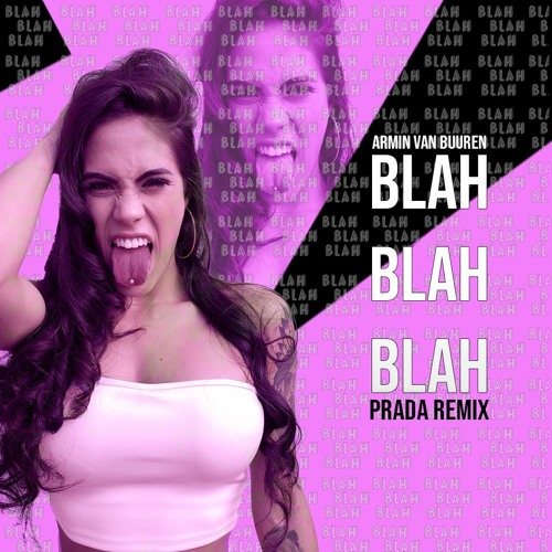 Armin van Buuren - Blah Blah Blah (Alira Remix)