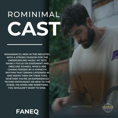RominimalCast021: Faneq