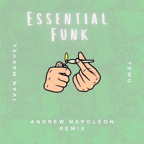 Essential Funk (Andrew Napoleon Remix)