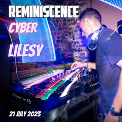 Lilesy - Reminiscence Cyber - 21st July 2023