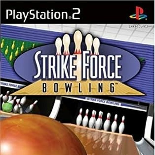 Stream Strike Force Bowling _ PS2 _ OST.mp3 by music poggers | Listen  online for free on SoundCloud