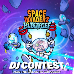 ASURA - Bleetfoef x Space Invaderz DJ Contest