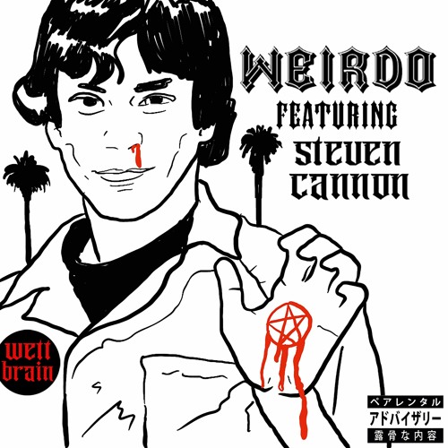 Weirdo ft. $teven Cannon