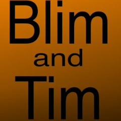 Blim and Tim - Fresh Environment