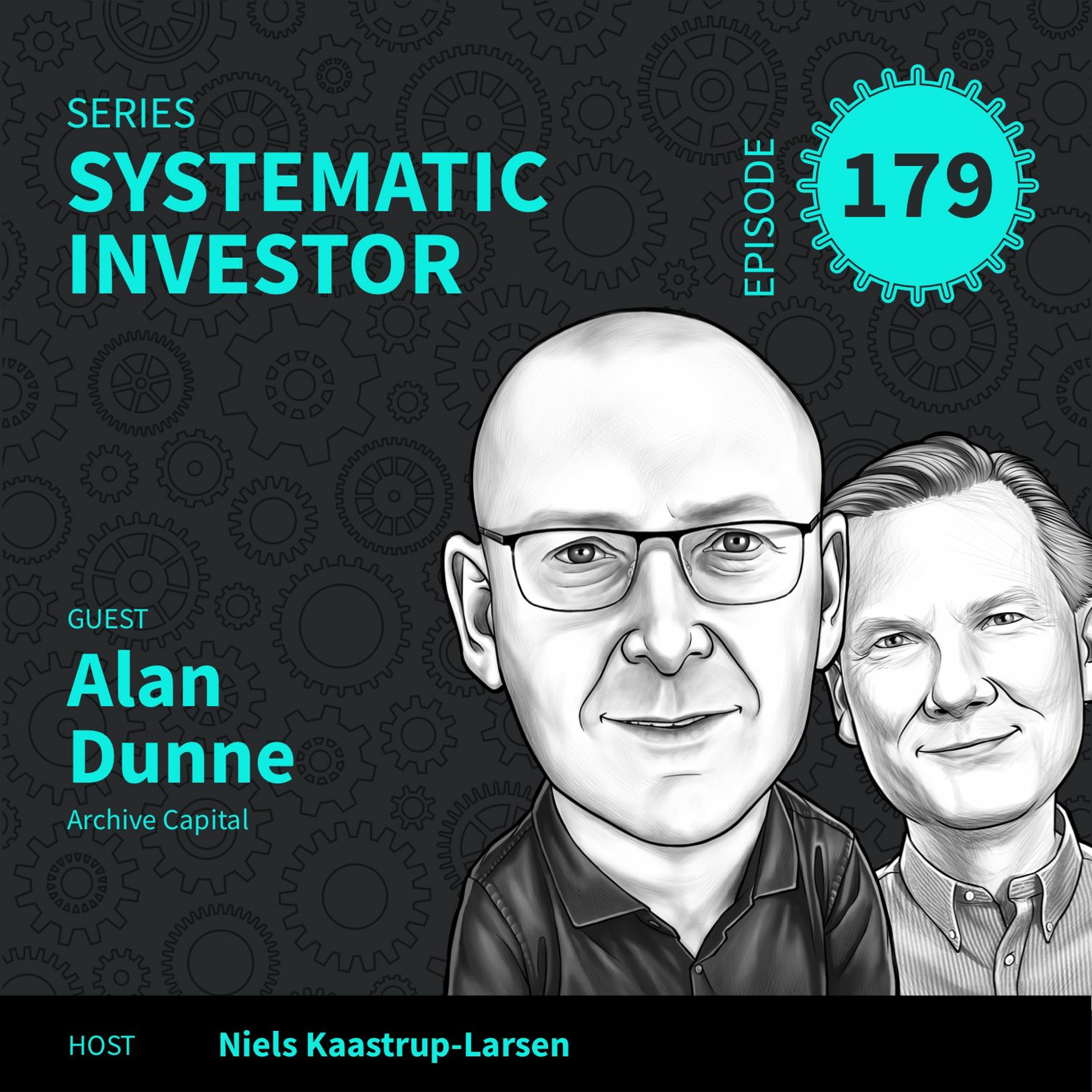 179: A New Golden Era for Trend Followers ft Alan Dunne – February 12th, 2022 episode artwork