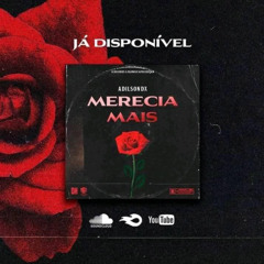 Merecia Mais