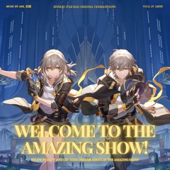 Welcome to the Amazing Show! (Feat. lioye)