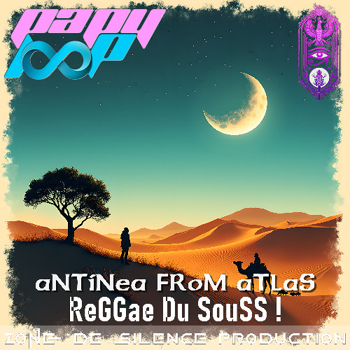 aNTiNea FRoM aTLaS - ReGGae Du SouSS !