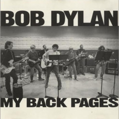 My Back Pages (Cover: M+T:.Dylan 1964,Prod:KR  2018)