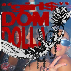 dom dolla - girl$ (drew! remix)