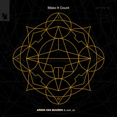 Armin van Buuren & Just_us - Make It Count