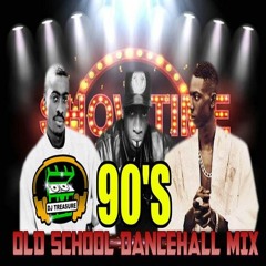 90'S OLD SCHOOL DANCEHALL MIX 2020 DJ TREASURE BEST 90s DANCEHALL MIX THROWBACK OLD SCHOOL DANCEHALL