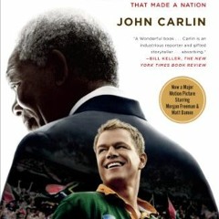 VIEW [PDF EBOOK EPUB KINDLE] Invictus: Nelson Mandela and the Game That Made a Nation by  John Carli