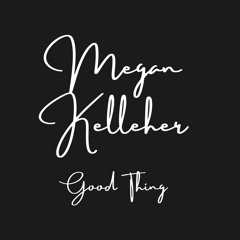 GOOD THING - kehlani&zed