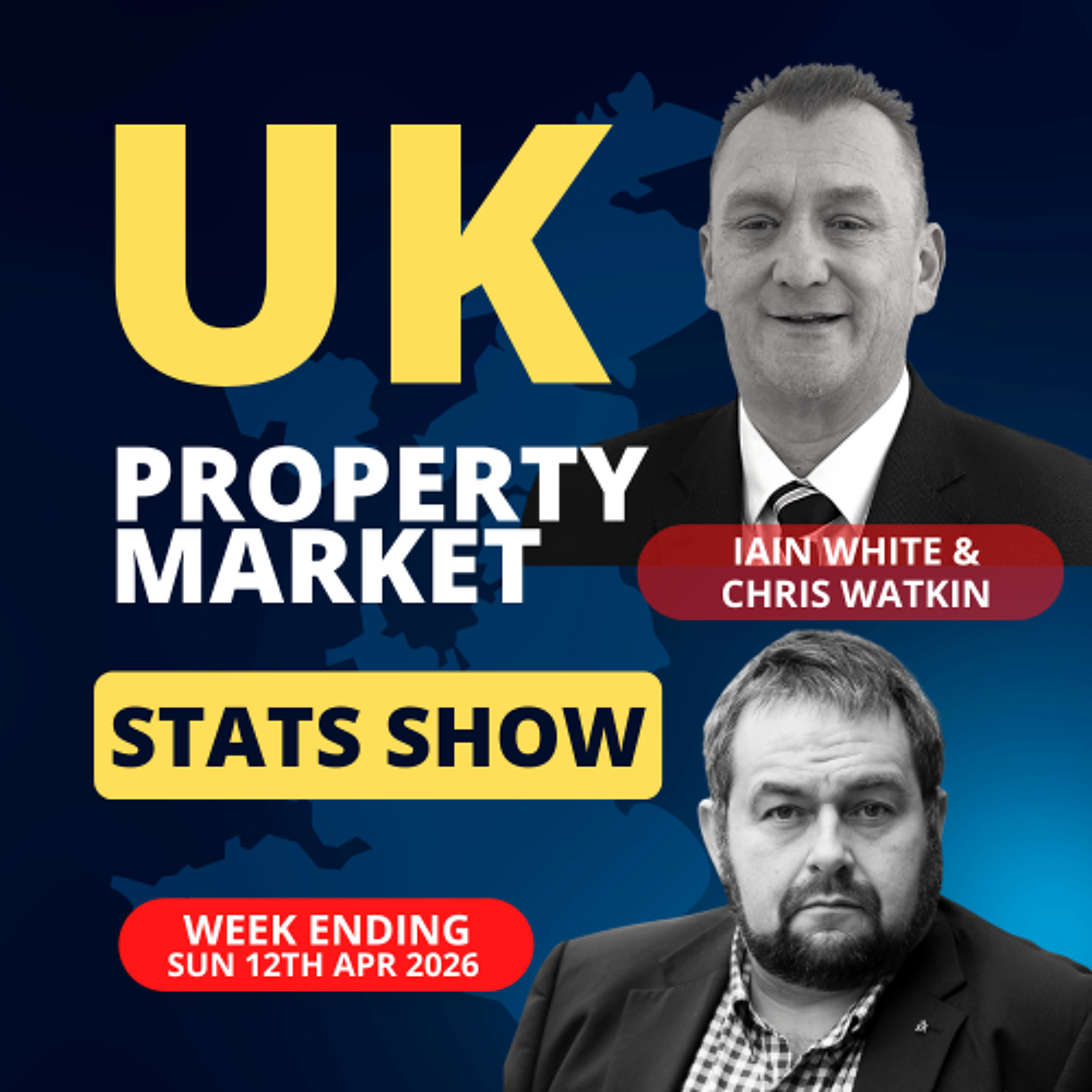 UK Property Market Stats Show - Week 14 2026 - Ep.2525 episode artwork